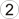 2