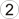 2